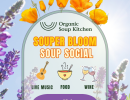 Organic Soup Kitchen’s Souper Bloom Soup Social!