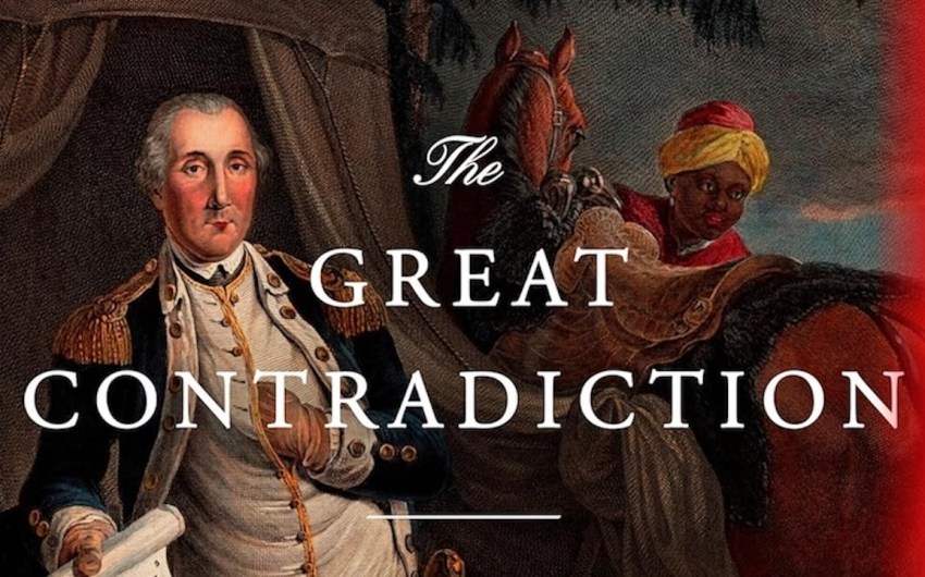 Book Review | ‘The Great Contradiction: The Tragic Side of the American Founding’ by Joseph J. Ellis