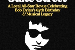 Positively State Street: A Bob Dylan Tribute