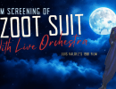 Zoot Suit with Live Orchestra