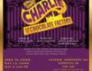 Charlie & The Chocolate Factory, The Musical