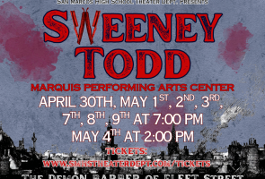 San Marcos High School Theater Presents “Sweeney Todd”