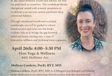 Resonance & Rest: A Somatic Sound Journey with Melissa Cordero, PsyD, RYT, SEP