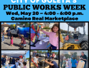 Public Works Week Celebration at Camino Real