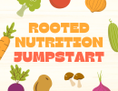 Rooted Nutrition Jumpstart
