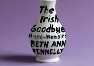 Book Review | ‘The Irish Goodbye’ by Beth Ann Fennelly