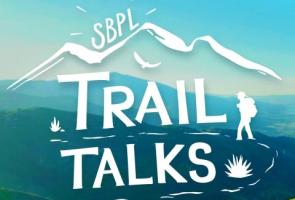 Trail Talks: Sespe Wilderness: Backcountry Wonders