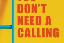 You Don’t Need a Calling Book Launch Event
