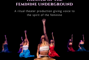 Anima: Theater of the Feminine Underground