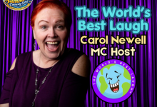 Carol Newell World’s Best Laugh Comedy Show