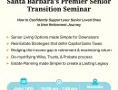 Santa Barbara’s Premier Senior Transition Seminar