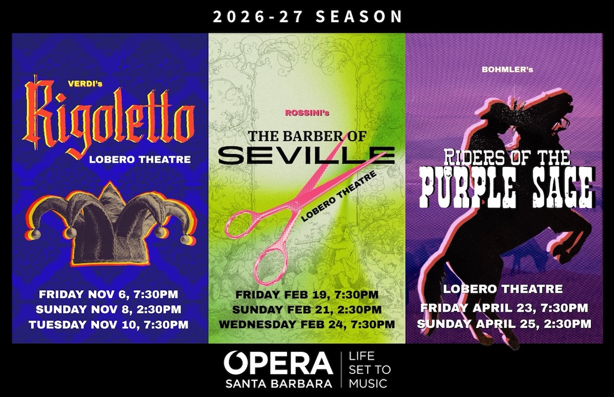 Opera Santa Barbara Announces Expanded 2026-27 Season Lineup - The