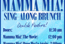 Mamma Mia Double Feature Brunch