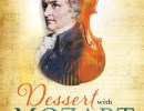 Dessert with Mozart: Music Dialogue & Performance