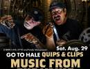 Go To Hale Quips & Clips: Music From The Vault
