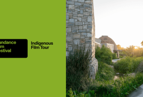 The 2026 Sundance Institute Indigenous Film Tour