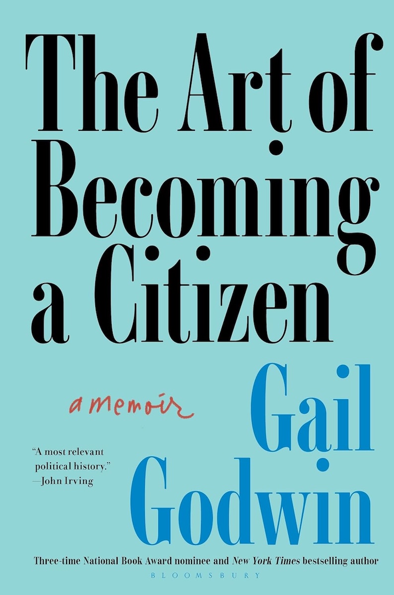 Book Review | ‘The Art of Becoming a Citizen: a Memoir’ by Gail Godwin