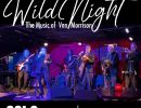Wild Night – The Music of Van Morrison