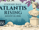 Zoofari Ball: Atlantis Rising