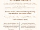 Art4Grief & Meaning: Expressive Painting Part 1