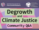 Community Conversation: Degrowth and Climate Justice: A Community Q&A