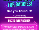 Bingo for Baddies