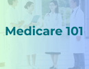 Medicare 101 – Educational Workshop