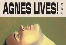 Book Review | ‘Agnes Lives!’ by Hallie Elizabeth Newton