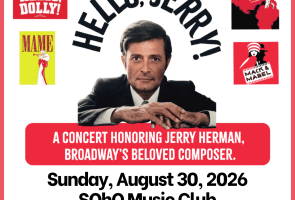 Hello, Jerry: A Tribute Concert for Jerry Herman