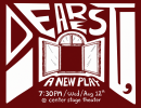 Noah Dehli presents “Dearest,” A One-Act Play
