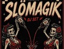DJ SlowMagik