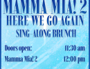 Mamma Mia 2! Sing-Along Brunch