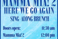 Mamma Mia 2! Sing-Along Brunch