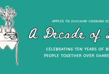 Apples to Zucchini Cooking School- 10th Anniversary Dinner