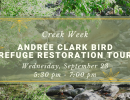Creek Week: Andrée Clark Bird Refuge Tour
