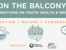 On the Balcony: Conversation on Youth Wellness