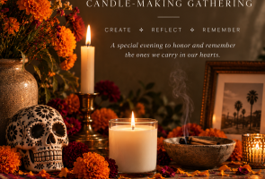 Dia de Los Muertos Remembrance Candle-Making