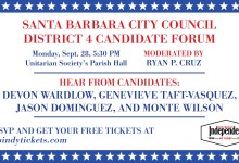 S.B. Independent:  Santa Barbara City Council District 4 Forum