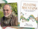 Book Talk: “Floating Mountains: The Art of Imagining the Impossible” with Joe Rohde
