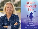 Stories of Resilience, Strength and Finding Courage When Faced with Catastrophe