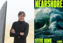 Steve Hawk Makes His Literary Surfing Thriller Debut with ‘Nearshore’