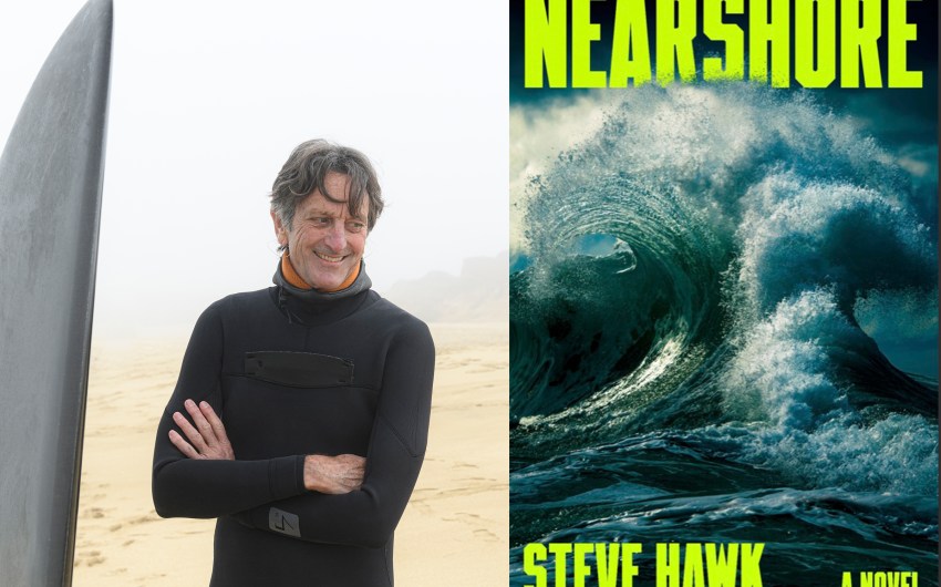 Steve Hawk Makes His Literary Surfing Thriller Debut with ‘Nearshore’