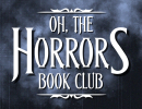 Oh the Horrors! New Book Club at S.B Public Library