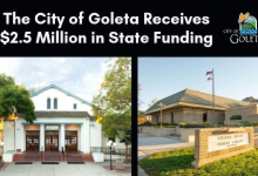 State Approves $2.5 Million for Goleta Community Center and Goleta Valley Library Improvements