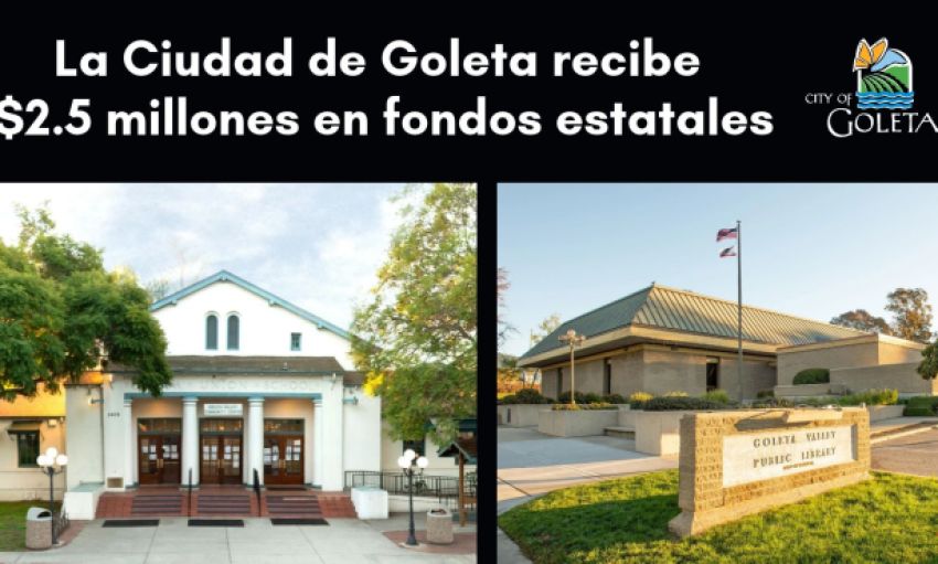 El estado aprueba $2.5 millones para mejoras en el Centro Comunitario de Goleta y la Biblioteca del Valle de Goleta
