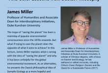 “Don’t Save the Planet! And Other Lessons from Daoist Philosophy” with James Miller