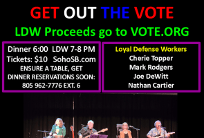 Get Out the Vote Night @ SOHO, Music Performance by Loyal Defense Workers
