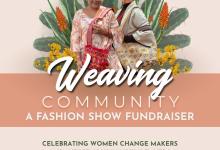 One Thread Collective “Weaving Community: A Fashion Show Fundraiser”