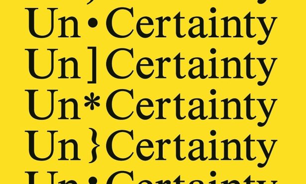 Book Review | ‘On Un/Certainty: The Uses of Doubt in Dangerous Times’ by Natasha Lennard