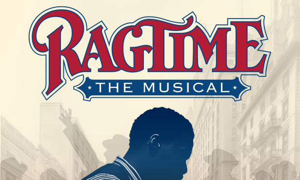 Tony Award–Winning Musical ‘Ragtime’ Comes to Ventura’s Rubicon Theatre